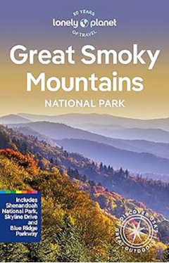 Lonely Planet Great Smoky Mountains National Park 3
